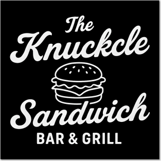 The Knuckle Sandwich Bar & Grill Funny Tough Guy Diner Posters and Art